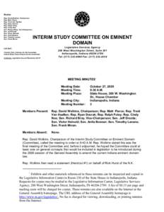 Members Rep. David Wolkins, Chairperson Rep. Matt Pierce Rep. Trent Van Haaften Rep. Ryan Dvorak Rep. Ralph Foley