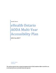 eHealth Ontario  eHealth Ontario AODA Multi-Year Accessibility Plan 2013 to 2017