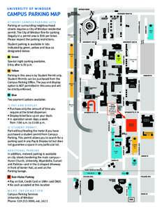 UNIVE R S I T Y O F WI ND SOR  CAMPUS PARKING MAP STUDENT CAMPUS PARKING LOTS  Parking on surrounding neighbourhood