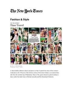 Fashion & Style ON THE STREET Time Travel  Photographs by Bill Cunningham/The New York Times