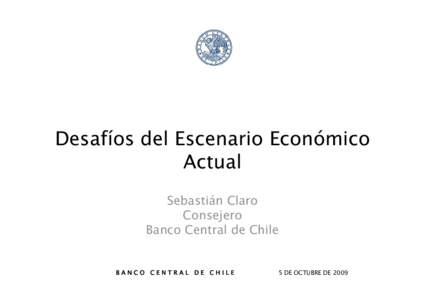 INFORME DE ESTABILIDAD FINANCIERA Segundo Semestre[removed]INFORME DE POLÍTICA MONETARIA Enero[removed]José De Gregorio Presidente Banco Central de Chile