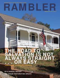 RAMBLER GEORGIA TRUST FOR HISTORIC PRESERVATION SPRING 2015 | VOL. 42 NO. 1  THE ROAD TO