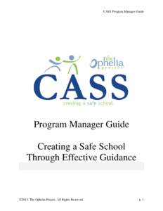 CASS Program Manager Guide  Program Manager Guide Creating a Safe School Through Effective Guidance
