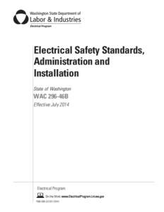 Electrical Safety Standards, Administration and Installation State of Washington  WAC 296-46B