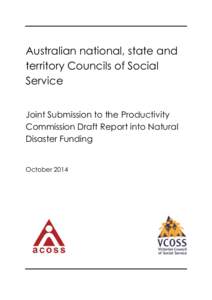 Australian national, state and territory Councils of Social Service Joint Submission to the Productivity Commission Draft Report into Natural Disaster Funding