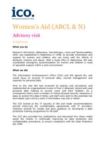 14  Women’s Aid (ABCL & N) Advisory visit 25 April 2014 What you do