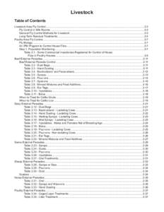 Livestock Table of Contents Livestock Area Fly Control.....................................................................................................................................2-3 Fly Control in Milk Rooms....