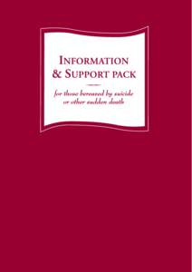 1  PRACTICAL MATTERS All sudden and unexpected deaths are reported to the Coroner for investigation in order for the nature and cause of death to be determined. If you have any questions at all about the Coronial proces