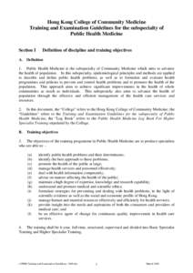 Hong Kong College of Community Medicine Training and Examination Guidelines for the subspecialty of Public Health Medicine
