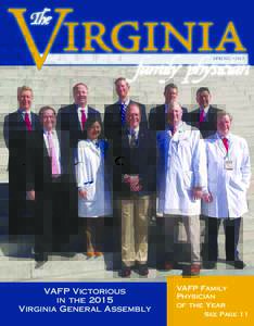 Spring •2015  VAFP Victorious in the 2015 Virginia General Assembly