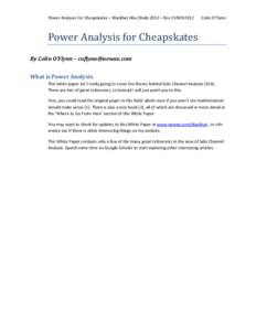 Power Analysis For Cheapskates – Blackhat Abu Dhabi 2012 – Rev 15NOV2012  Colin O’Flynn Power Analysis for Cheapskates