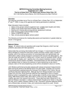 IMPROVE Steering Committee Meeting Summary September 6 & 7, 2000 The Inn at Estes Park; 1701 North Lake Avenue; Estes Park, CO[removed]Draft by Gloria Mercer; [removed]Revisions by Marc Pitchford Overview The steering c