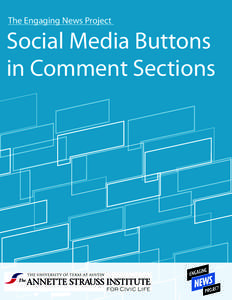 The Engaging News Project  Social Media Buttons in Comment Sections  SUMMARY