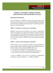 Module 16 NERICA rice and the United Nations Millenium Development Goals NERICA and the United Nations Millennium Development Goals