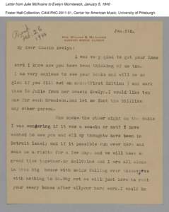 Letter from Julie McIlvaine to Evelyn Morneweck, January 5, 1940 Foster Hall Collection, CAM.FHC[removed], Center for American Music, University of Pittsburgh. Letter from Julie McIlvaine to Evelyn Morneweck, January 5, 