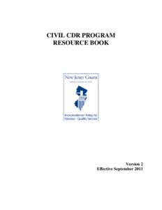 CIVIL CDR PROGRAM RESOURCE BOOK Version 2 Effective September 2011