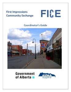 First Impressions Community Exchange Coordinator’s Guide A Stepping Stone on the Path to Community Sustainability The First Impressions model was originally developed by Dr. Andy Lewis, of the