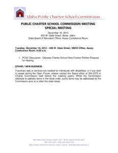 PUBLIC CHARTER SCHOOL COMMISSION MEETING SPECIAL MEETING December 18, [removed]W. State Street, Boise, Idaho State Board of Education Office, Assay Conference Room