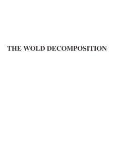 THE WOLD DECOMPOSITION  Definitions: (i) A family (Xt)t∈T of random variables