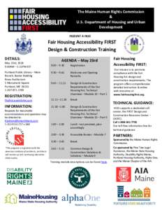 The Maine Human Rights Commission & U.S. Department of Housing and Urban Development PRESENT A FREE