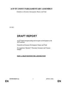 ACP-EU JOINT PARLIAMENTARY ASSEMBLY Committee on Economic Development, Finance and Trade[removed]DRAFT REPORT
