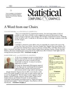 VOLUME 16, NO 2, DECEMBER[removed]A joint newsletter of the Statistical Computing & Statistical Graphics Sections of the American Statistical Association