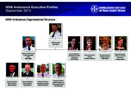 NSW Ambulance Executive Profiles  September 2014 NSW Ambulance Organisational Structure