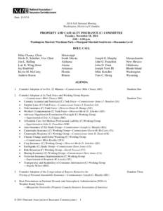 John D. Doak / Chaney / Mike Kreidler / Patient Protection and Affordable Care Act / Insurance / State governments of the United States / Financial economics / Louisiana / Insurance commissioner / Financial institutions / Jim Donelon