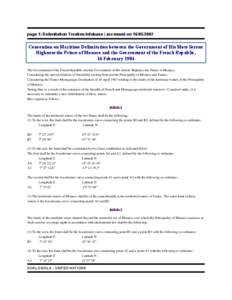 page 1| Delimitation Treaties Infobase | accessed on[removed]Convention on Maritime Delimitation between the Government of His Most Serene Highness the Prince of Monaco and the Government of the French Republic, 16 F