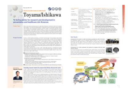Geography of Japan / Ishikawa Prefecture / Japan Advanced Institute of Science and Technology / Toyama City / Toyama Prefecture / Kanazawa University / University of Toyama / ICa / Okayama University / Chūbu region / Hokuriku region / Prefectures of Japan