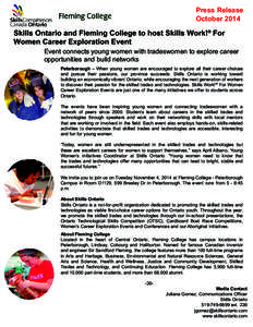 Press Release October 2014 Skills Ontario and Fleming College to host Skills Work!® For Women Career Exploration Event