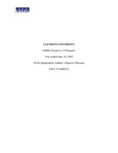 CLEMSON UNIVERSITY OMB Circular A-133 Reports Year ended June 30, 2002 (With Independent Auditor’s Reports Thereon) EIN# [removed]