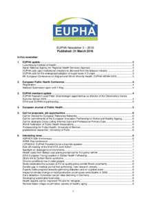 EUPHA Newsletter 3 – 2016 Published: 31 March 2016 In this newsletter: 1.  EUPHA update...................................................................................................................................