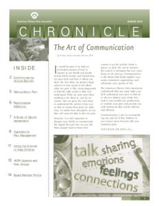 MARCH[removed]The Art of Communication by Penney Cowan, Executive Director, ACPA  INSIDE