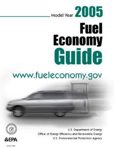 i  CONTENTS USING THE FUEL ECONOMY GUIDE .......................................................... i Fuel Economy Estimates ..................................................................... i Why Your Fuel Economy 