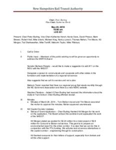 New Hampshire Rail Transit Authority  Chair: Peter Burling Vice Chair: Katherine Hersh  May 28, 2010