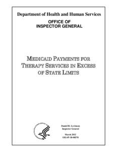 Medicaid Payments for Therapy Services in Excess of State Limits (OEI[removed]; 03/12)