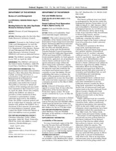 Federal Register / Vol. 75, No[removed]Friday, April 9, [removed]Notices DEPARTMENT OF THE INTERIOR DEPARTMENT OF THE INTERIOR  Bureau of Land Management