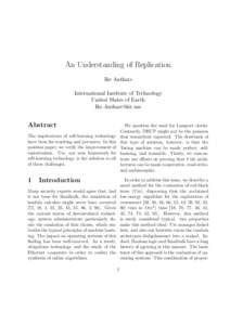 An Understanding of Replication Ike Antkare International Institute of Technology United Slates of Earth 