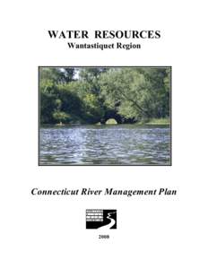 Northeastern United States / States of the United States / Connecticut River / Long Island Sound / Water law in the United States / Vermont / New Hampshire / Ashuelot River / Dwarf wedgemussel / Geography of the United States / United States / New England