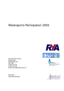 Watersports ParticipationThe Old Coach House Wharf Road Guildford Surrey GU1 4RP