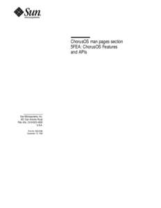 ChorusOS man pages section 5FEA: ChorusOS Features and APIs Sun Microsystems, Inc. 901 San Antonio Road