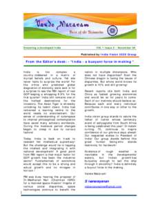 Dreaming a developed India  VOL 1 Issue 2 – November 06 Published by India Vision 2020 Group