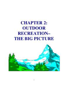 CHAPTER 2: OUTDOOR RECREATION– THE BIG PICTURE  7