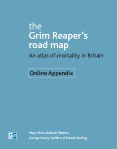 the Grim Reaper’s road map An atlas of mortality in Britain  Online Appendix