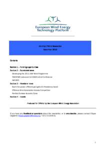 Monthly TPWind Newsletter November 2010 Contents Section 1 – Funding opportunities Section 2 – Secretariat news