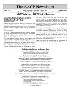 The AACP Newsletter Since 1970 Asian American Curriculum Project, Inc. January 2007 AsianAmericanBooks.com - The Most Complete Nonprofit Source for Asian American Books