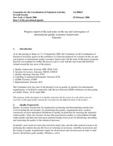 Committee for the Coordination of Statistical Activities Seventh Session New York, 6 March 2006 Item 3 of the provisional agenda  SA