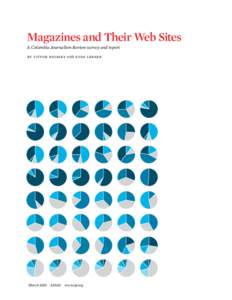 Magazines and Their Web Sites A Columbia Journalism Review survey and report by victor navasky with evan lerner March 2010  $25.00  www.cjr.org