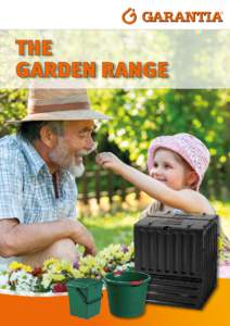 THE GARDEN RANGE How to compost properly  What must not be put in your composter: